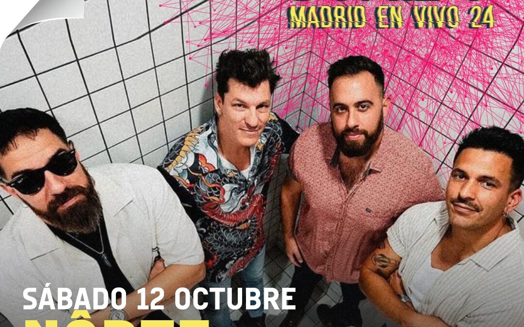 Norte – Sonido Madrid en Vivo 24