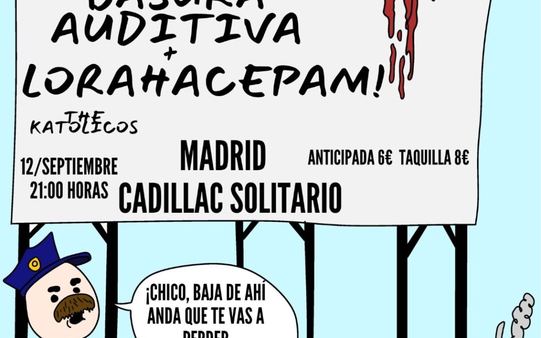 Basura Auditiva Lorahacepam