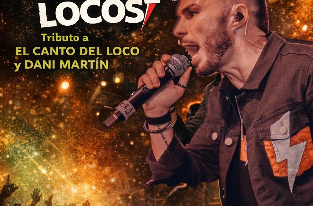 Recuerdos Locos – Tributo El Canto del Loco y Dani Martin