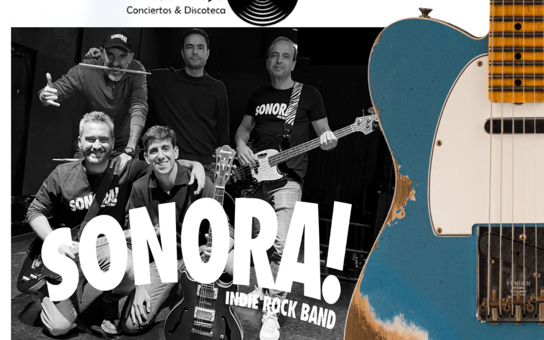 Sonora! Indie Rock Band.
