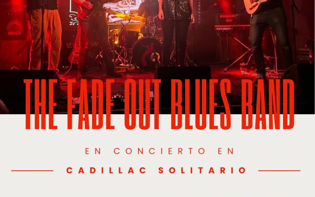 The Fade Out Blues Band
