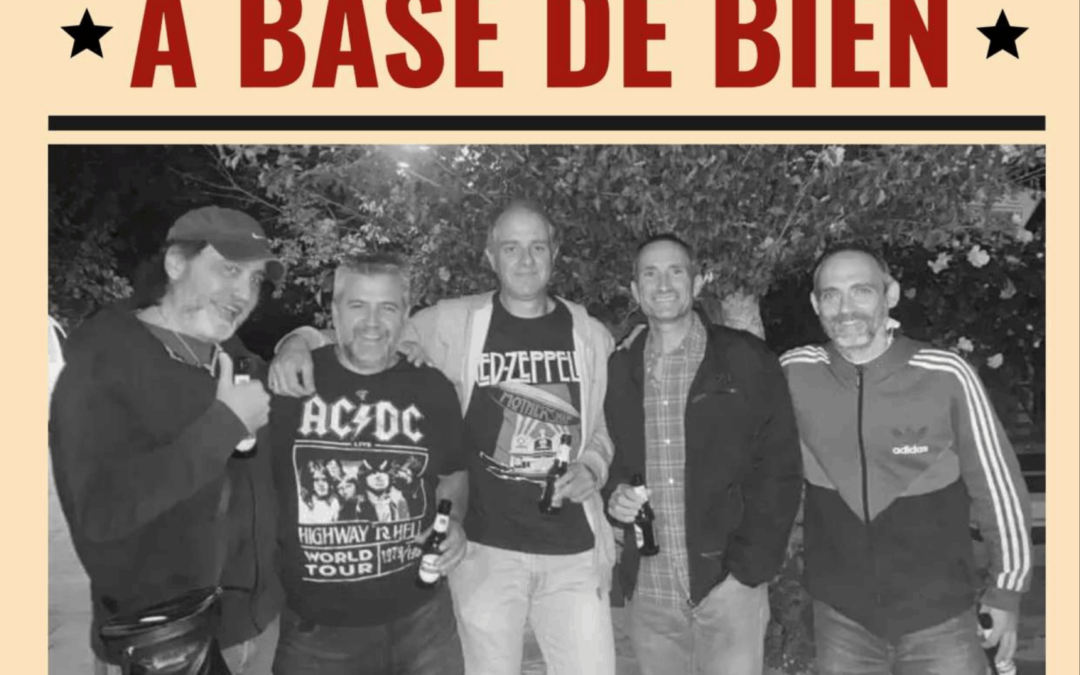 A Base de Bien – Versiones Rock en Español
